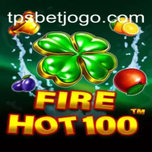 Descubra o Mundo de FireHot100 com TPSBet: A Nova Sensação dos Jogos Online