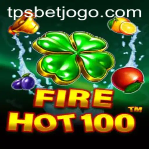 Descubra o Mundo de FireHot100 com TPSBet: A Nova Sensação dos Jogos Online