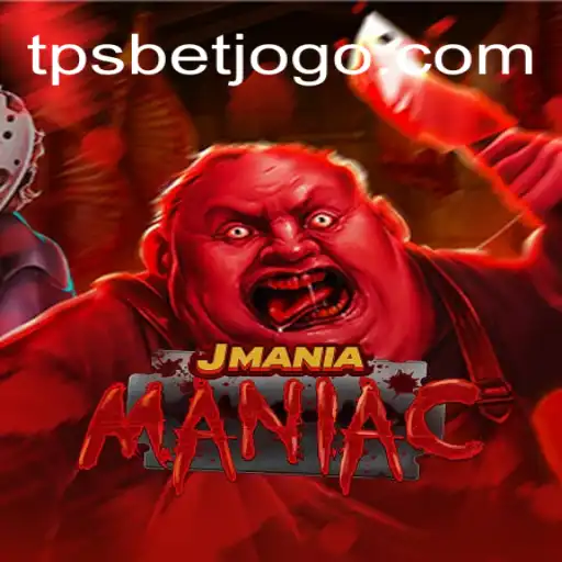 Explorando JManiaManiac: O Novo Sensação TPSBet