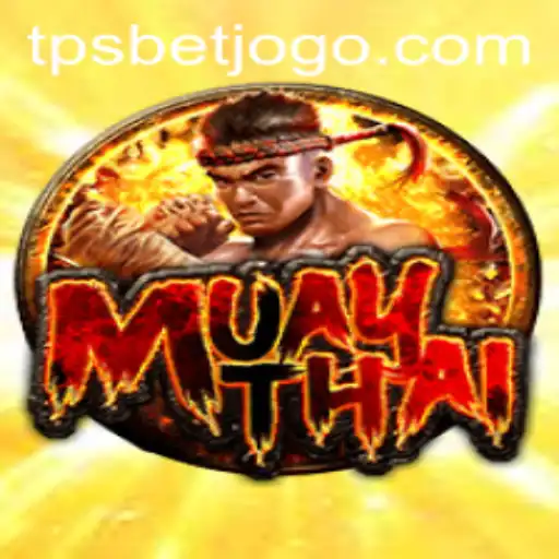 Explorando o Jogo MuayThai e a Integração com TPSBet